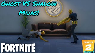 Ghost VS Shadow Midas! / Fortnite Chapter 2 - Season 2