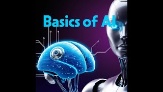 The Basics of AI