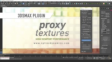 Proxy Textures Plugin for 3ds Max: Boost Viewport Performance & Speed Up Rendering!