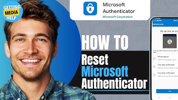 How To Reset Microsoft Authenticator App | Easy Guide | 2024