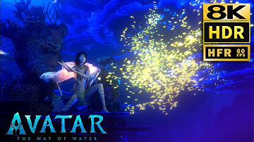 Avatar 2 way of water • 8K HDR HFR (60fps)  Scene 1
