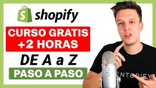 Curso GRATIS De Shopify | Cómo Crear Una Tienda Online Con Shopify Paso a Paso 2024