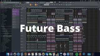 How To Make Future Bass (Illenium, Said The Sky, Dabin, Porter Robinson, Seven Lions Style)