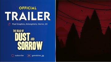 The Road of Dust and Sorrow | Official Trailer | Pixel Survival Horror