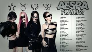 NO ADS - AESPA ALL SONGS ALBUM PLAYLIST 2024 UPDATED