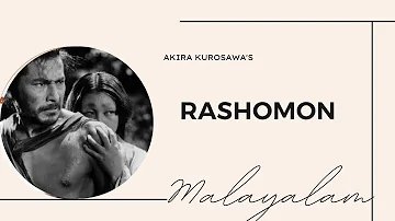 Rashomon Summary in Malayalam| Akira Kurosawa| Film Studies