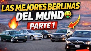 Las Mejores Berlinas Del Mundo Parte 1