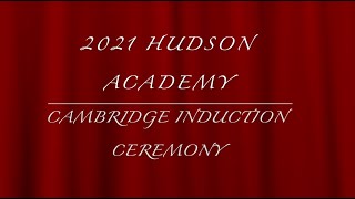 2021 Hudson Academy Cambridge Induction Ceremony