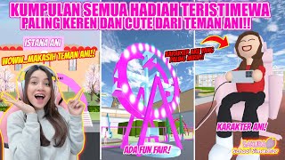 DAPET BANYAK HADIAH ISTIMEWA DARI TEMAN ANI!! TERHARU BANGET!! SAKURA SCHOOL SIMULATOR - PART 230