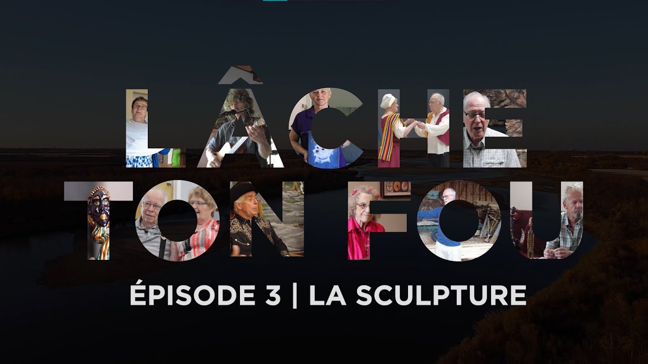 LÂCHE TON FOU | Épisode 3 - La sculpture avec Denis Chapados