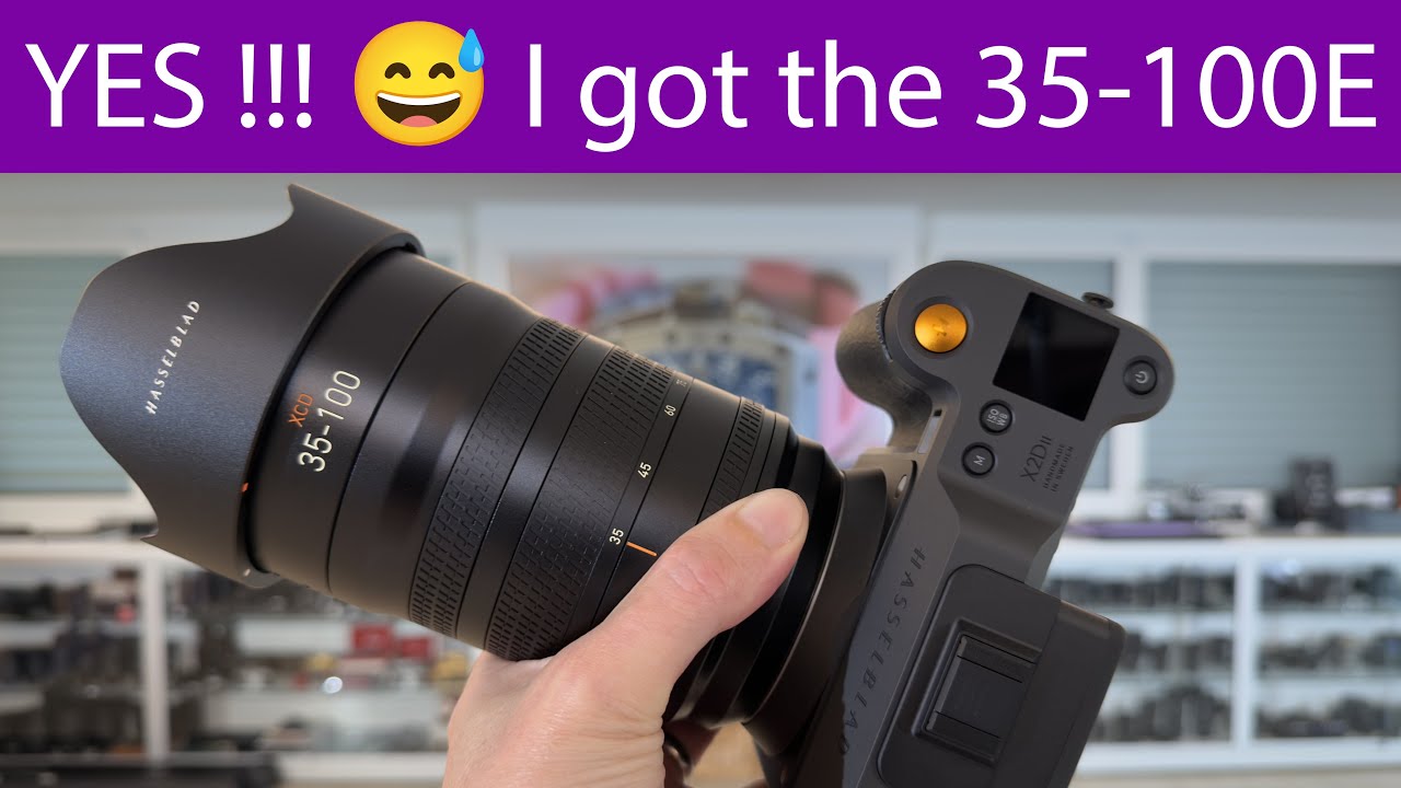 Hasselblad X2D II Initial Setup + My XCD 35-100E Journey