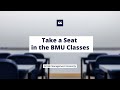 Take a Seat in the BMU Classes