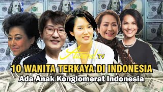 Download Lagu 10 Wanita Terkaya Di Indonesia | Ada Anak Konglomerat Indonesia MP3