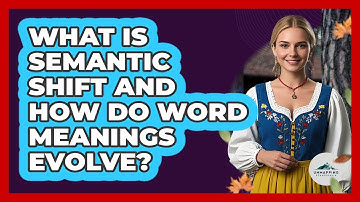 What Is Semantic Shift And How Do Word Meanings Evolve? - Unmapping Scandinavia