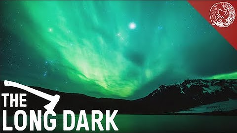 The Long Dark - The Vision - Part 1 (Developer Diary)