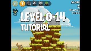 Angry Birds Tutorial Level 0-14 Walkthrough 3 Star