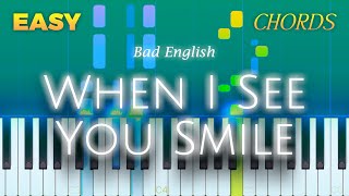 Bad English - When I See You Smile - EASY Piano CHORDS TUTORIAL by Piano Fun Play