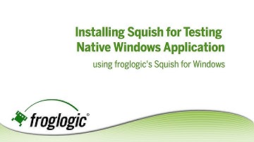 Installing and Configuring Squish for Windows