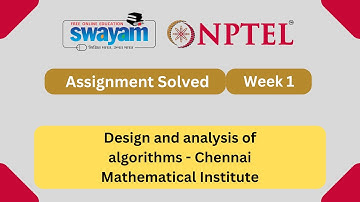 Design and analysis of algorithms Week 1 || NPTEL ANSWERS 2025 #nptel #nptel2025 #myswayam