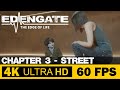 فصل ۳ خیابان EDENGATE The Edge Of Life گیم پلی بدون صدا 4K HDR