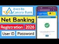 Canara bank net Banking kaise chalu kare 2026 |  Canara bank net Banking registration without atm |