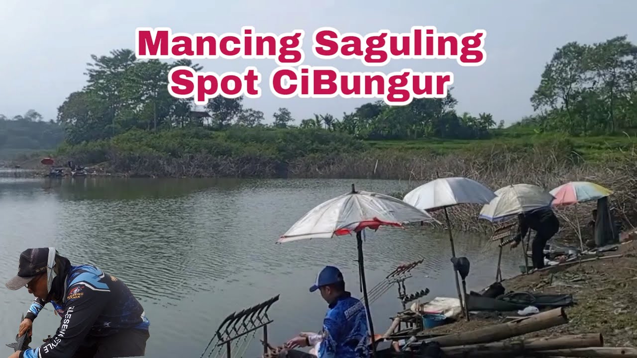 Mancing Saguling terbaru spot Cibungur Air Naik lagi . Pertama x saya ke sini