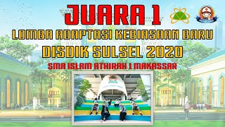 Adaptasi Kebiasaan Baru (AKB) SMA Islam Athirah 1 Makassar