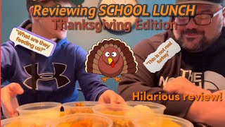 School Lunch is PRISON FOOD| Thanksgiving School Lunch Review