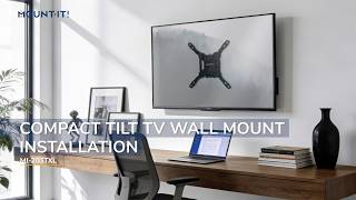 Compact Tilt TV Wall Mount | MI-203TXL (Installation)