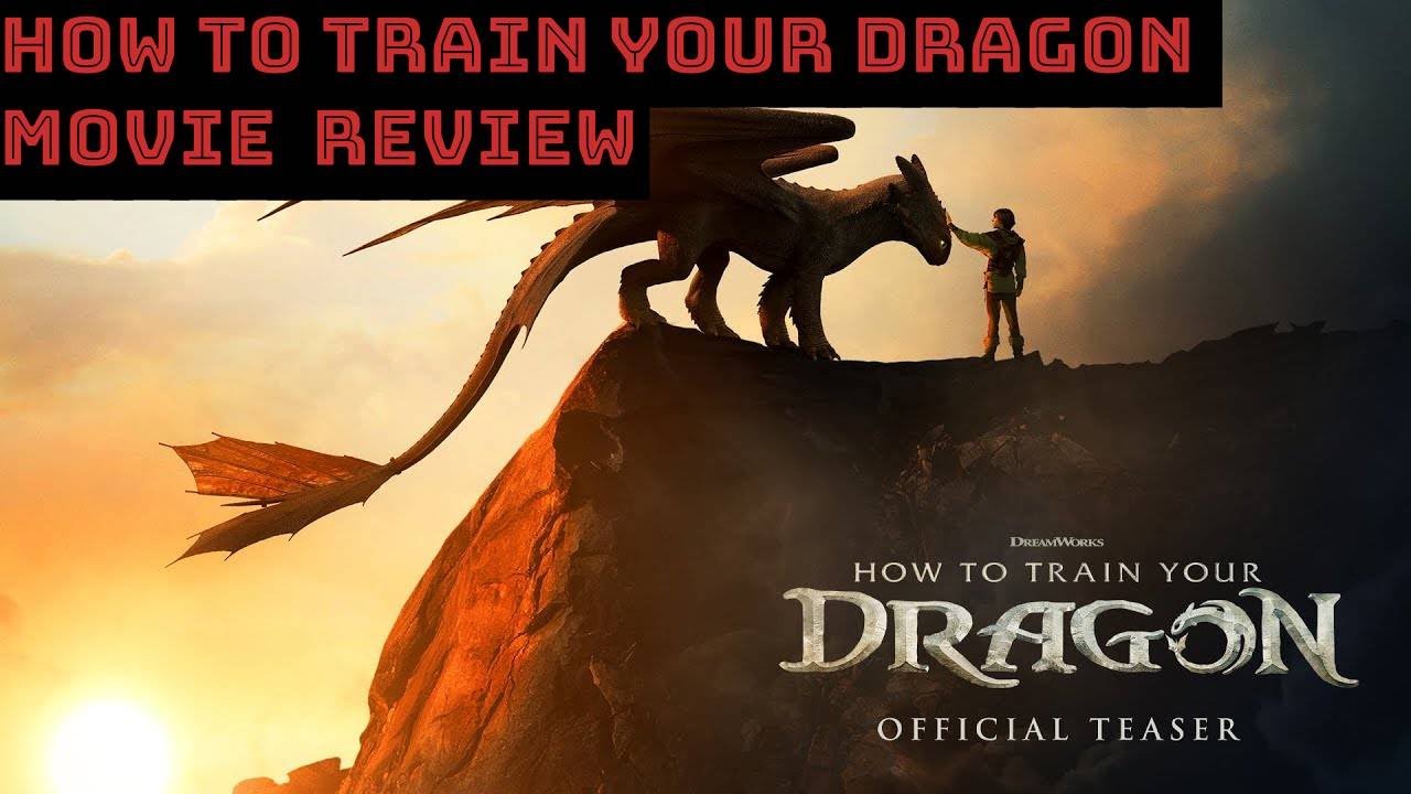 how to train your dragon movie review
