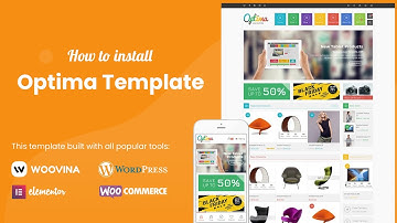 How to install Optima - Multipurpose Ecommerce Website Template