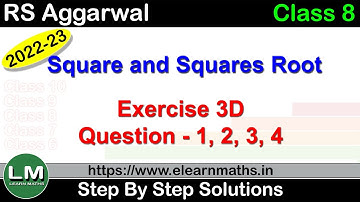 Square and Square Root | Class 8 Chapter 3 Exercise 3D Question 1 - 4 | RS Aggarwal | Learn Maths