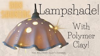 HOW TO: Make a LAMPSHADE with POLYMER CLAY! #polymerclay #polymerclayideas #lampshade