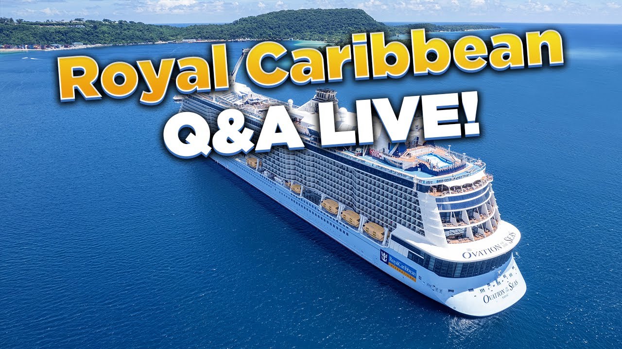 Royal Caribbean Q&A LIVE!
