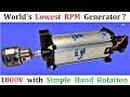World's Lowest RPM Generator - 1000V AC Dynamo Generator 500W Low RPM