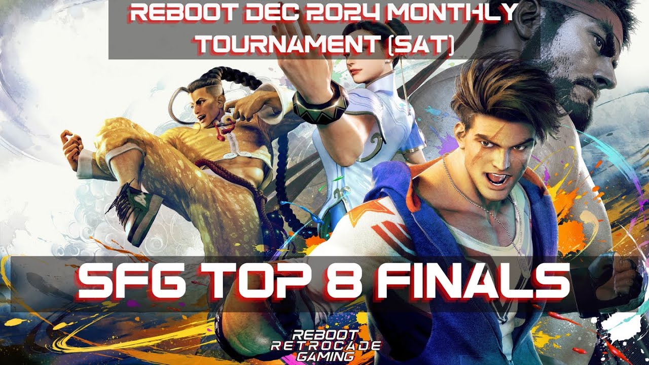 SF6 Top 8 Finals Reboot Dec 2024 Monthly Sat Road To Isekai Season sf6-top-8-finals-reboot-dec-2024-monthly-sat-road-to-isekai-season