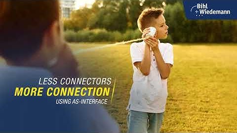 Less Connectors – More Connection. Using AS-Interface