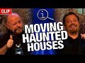 QI | Moving Haunted Houses