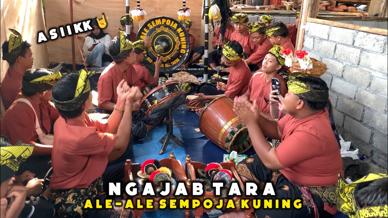 NGAJAB TARA VERSI ALE-ALE SEMPOJA KUNING PALUNG DALEM LIVE DESA BARU