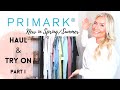 *NEW* 1 of 3 PRIMARK TRY ON & HAUL POST LOCKDOWN | SPRING/ SUMMER OUTFITS