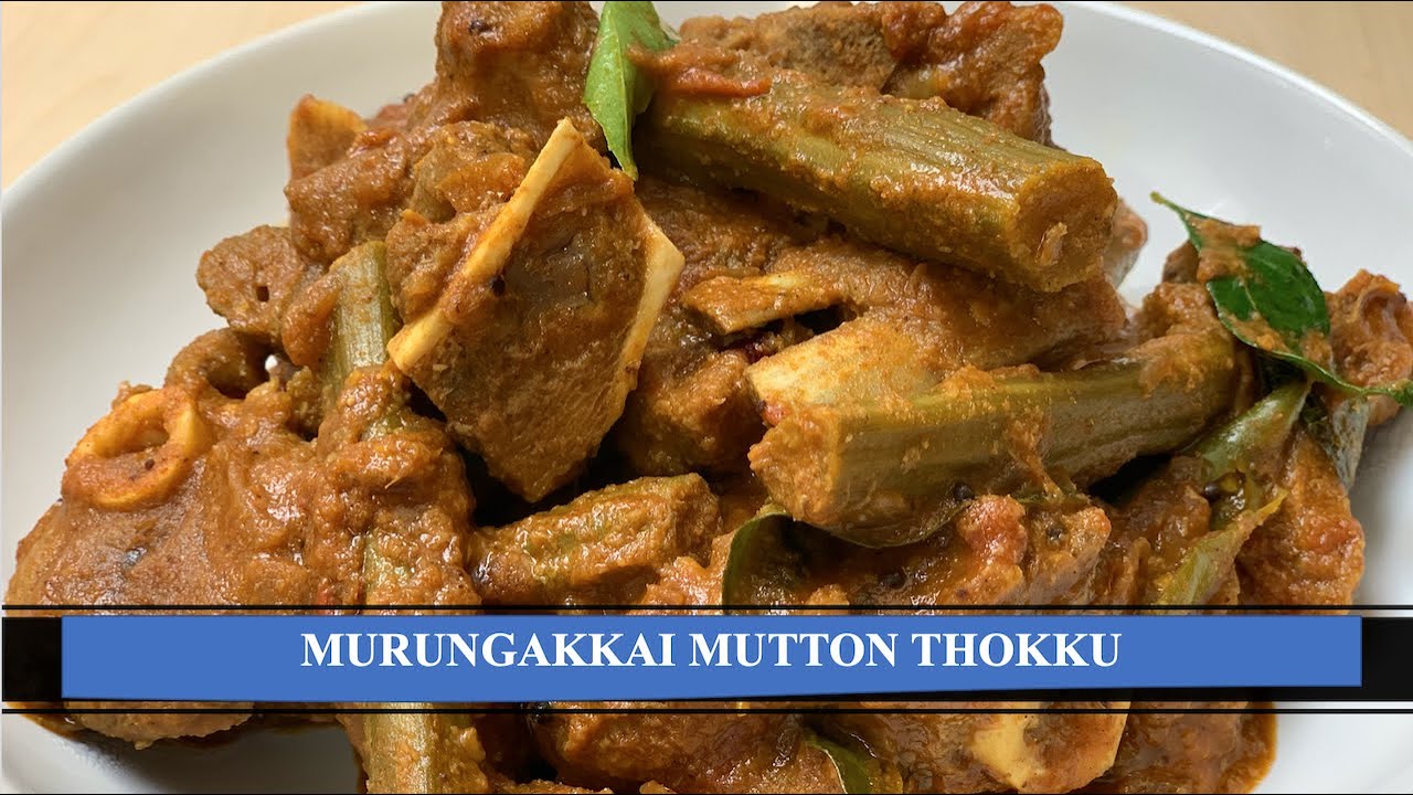 Village Style Murungakkai Mutton Thokku Recipe Goat Meat Drumstick Curry Recipe Youtube