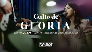 Culto de Gloria - Jueves 10 de Noviembre