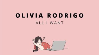 Olivia Rodrigo - All I Want [Lirik terjemahan\/sub indo]