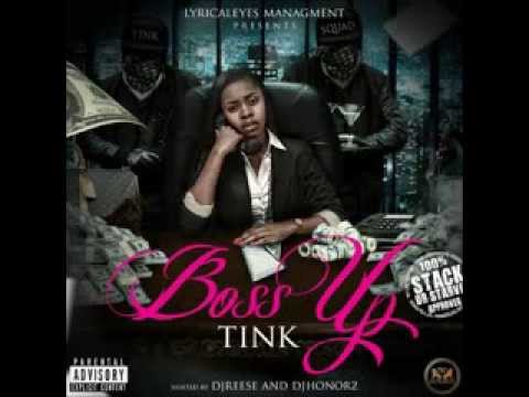 Tink Gotta Keep Going Boss Up Mixtape 