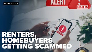 El Paso homebuyers and renters targeted in rising realtor scams