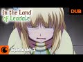 In The Land Of Leadale Episode 1 English Dub An Inn A Tower A Bear And A Banquet 