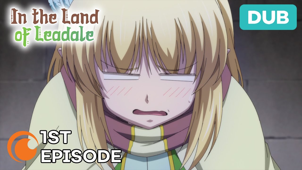 In the Land of Leadale Ep. 1, DUB