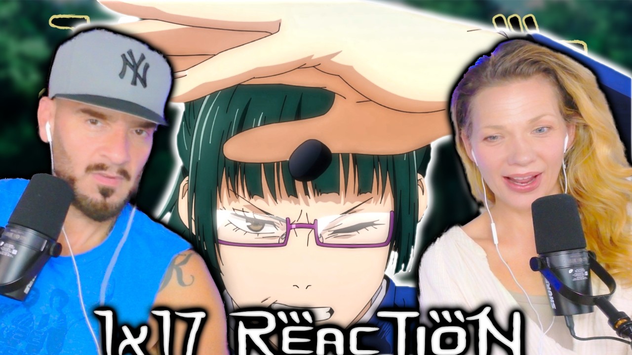 MAKI VS MAI!? | Jujutsu Kaisen Ep 17 Reaction & Discussion | JJK