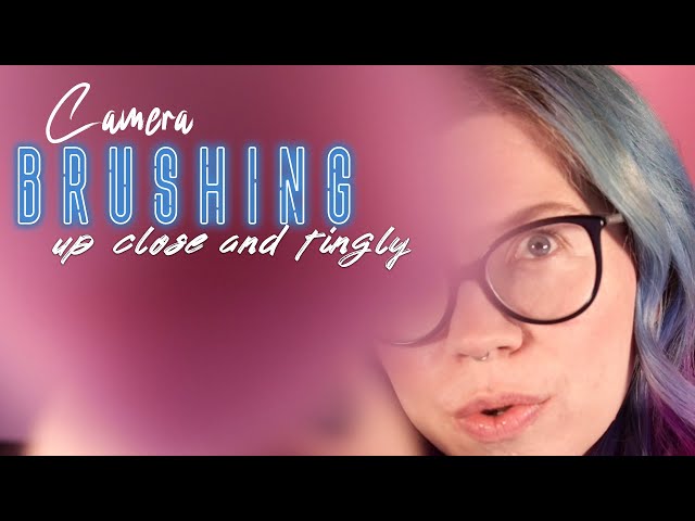 ASMR | Extremely Up Close Camera Brushing | Help With Anxiety and Depression