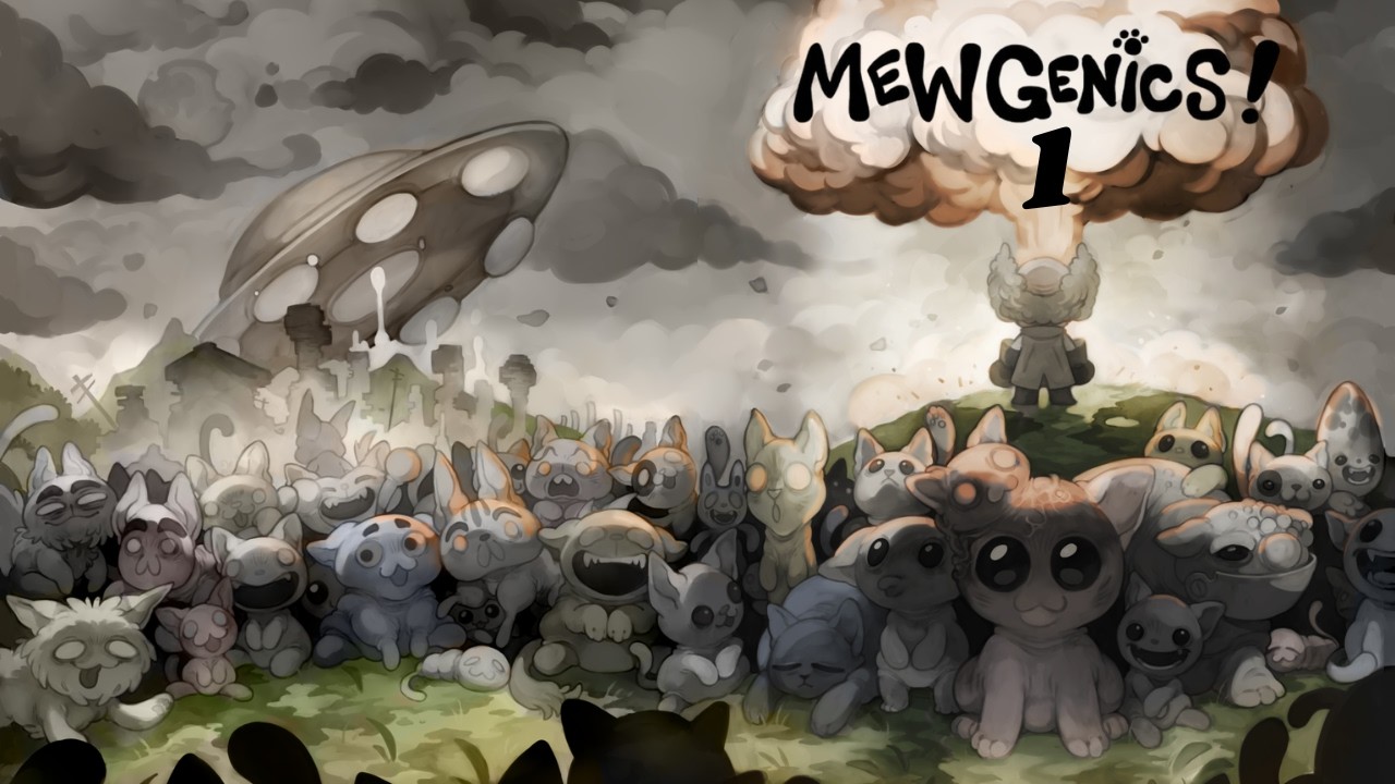 [R] Mewgenics | Part 1 | Catception